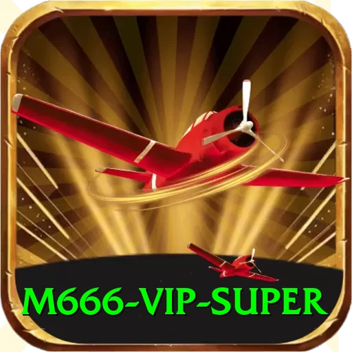 m666 - VIP Super - 2