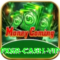 pk68 Cash VIP